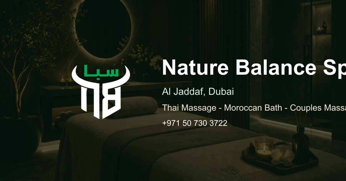Next Balance Spa, Dubai Creek Harbour & Festival City